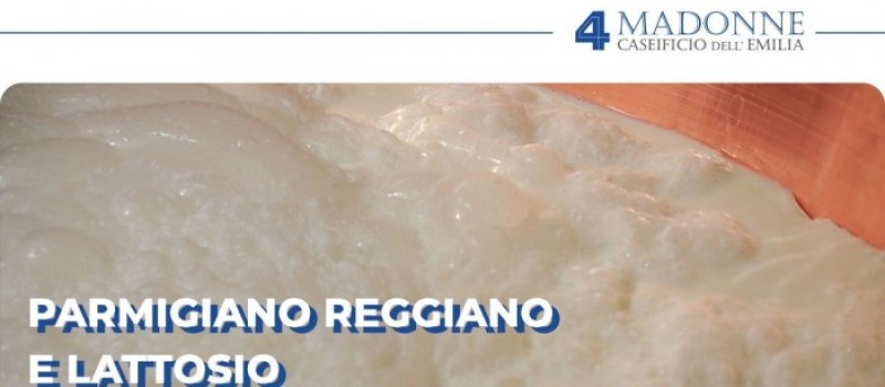 Parmigiano Reggiano e Lattosio: ecco cosa occorre sapere