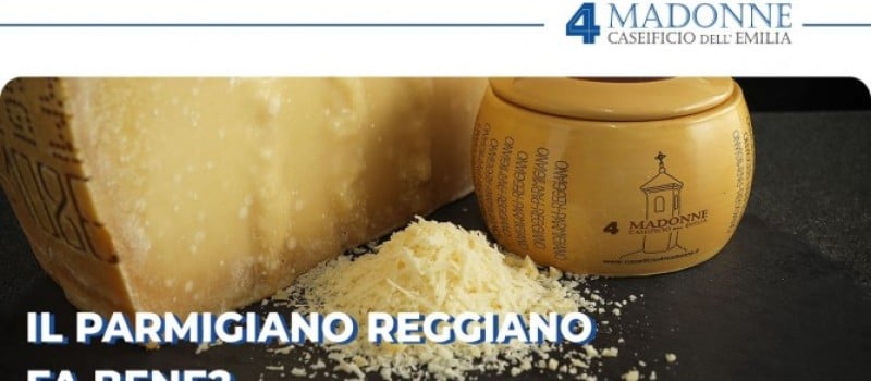 Il Parmigiano Reggiano fa bene? Ecco tutti i benefici del Parmigiano Reggiano